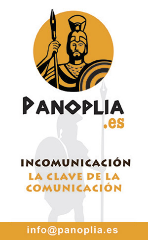 Panoplia. Incomunicación, la clave de la comunicación